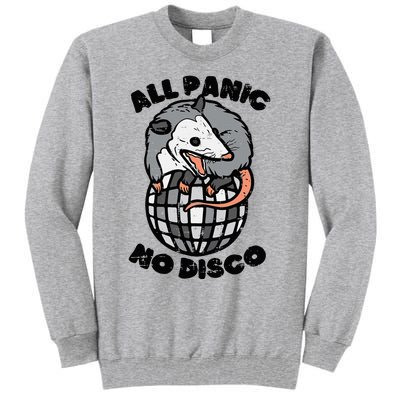 Opossum All Panic No Disco Funny Possum Scream Tall Sweatshirt