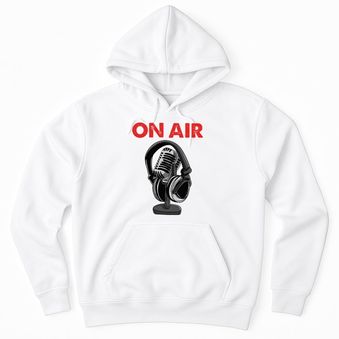 On Air Podcast Microphone Radio Show Host Music DJ Hoodie