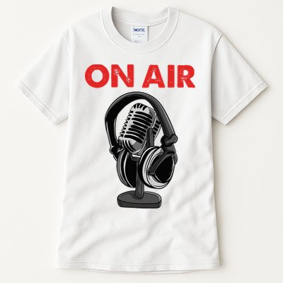 On Air Podcast Microphone Radio Show Host Music DJ Tall T-Shirt