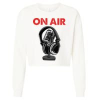 On Air Podcast Microphone Radio Show Host Music DJ Cropped Pullover Crew
