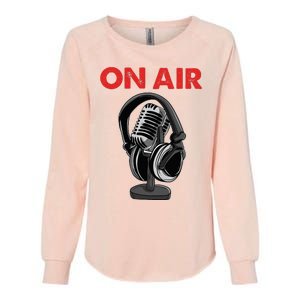 On Air Podcast Microphone Radio Show Host Music DJ Womens California Wash Sweatshirt