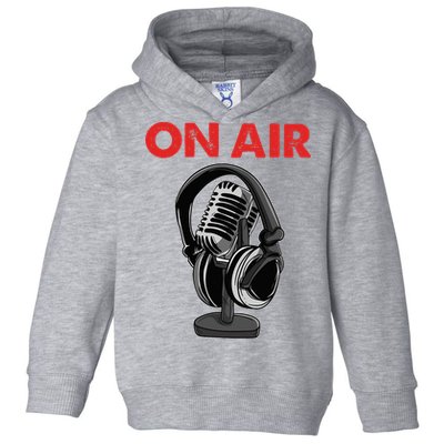 On Air Podcast Microphone Radio Show Host Music DJ Toddler Hoodie