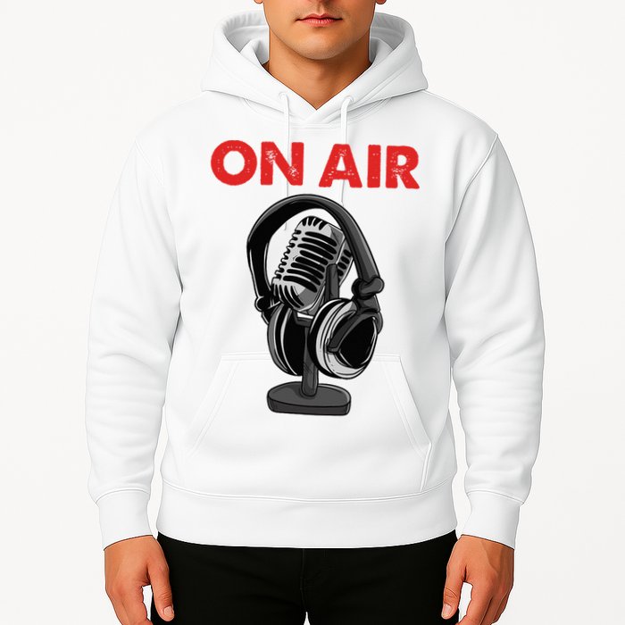 On Air Podcast Microphone Radio Show Host Music DJ Hoodie