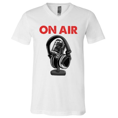 On Air Podcast Microphone Radio Show Host Music DJ V-Neck T-Shirt