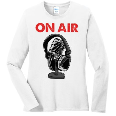 On Air Podcast Microphone Radio Show Host Music DJ Ladies Long Sleeve Shirt