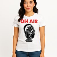On Air Podcast Microphone Radio Show Host Music DJ Womens T-Shirt