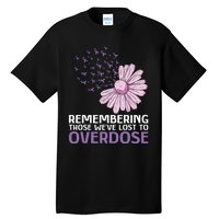 Overdose Awareness Purple Ribbon Drug Addiction Sunflower Tall T-Shirt