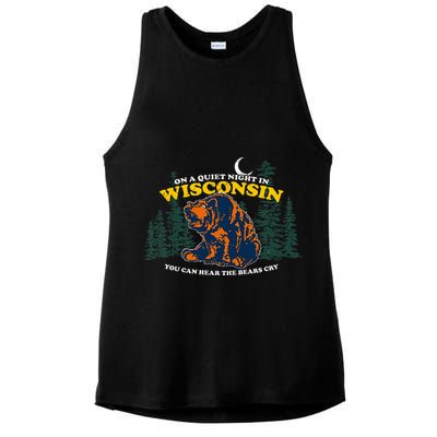 On A Quiet Night In Wisconsin You Can Hear The Bears Cry Ladies PosiCharge Tri-Blend Wicking Tank