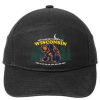 On A Quiet Night In Wisconsin You Can Hear The Bears Cry 7-Panel Snapback Hat