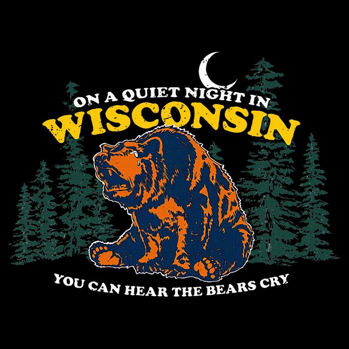 On A Quiet Night In Wisconsin You Can Hear The Bears Cry Flat Bill Trucker Hat