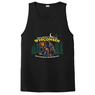 On A Quiet Night In Wisconsin You Can Hear The Bears Cry PosiCharge Competitor Tank
