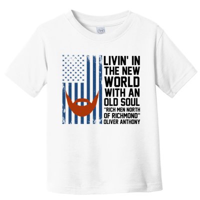 Oliver Anthony Rich Men North Of Richmond Toddler T-Shirt