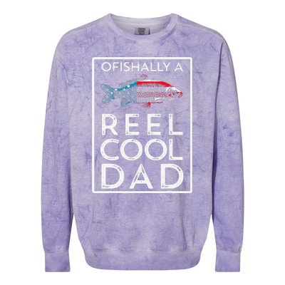 Ofishally A Reel Cool Dad Funny Fathers Day Fishing Pun Colorblast Crewneck Sweatshirt