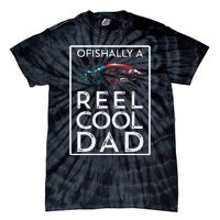 Ofishally A Reel Cool Dad Funny Fathers Day Fishing Pun Tie-Dye T-Shirt