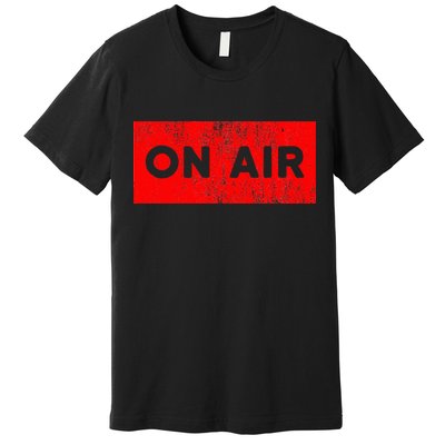 On Air Radio Live Microphone Dj Premium T-Shirt