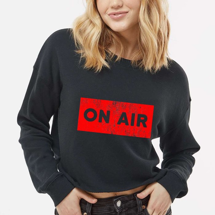 On Air Radio Live Microphone Dj Cropped Pullover Crew