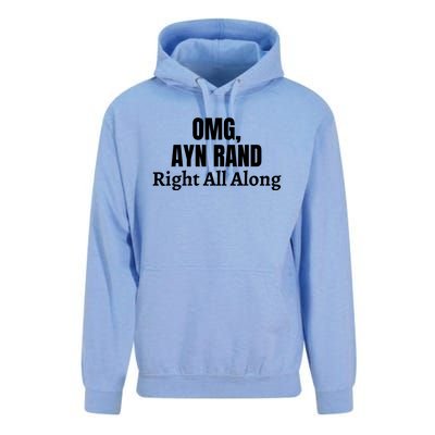 OMG, Ayn Rand Was Right All Along Unisex Surf Hoodie