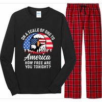 On A Scale Of One To America How Free Are You Tonight Long Sleeve Pajama Set