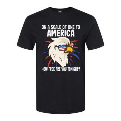 On A Scale Of One To America How Free Are You Tonight Softstyle CVC T-Shirt