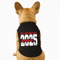Officially A Senior My Last First Day Class Of 2025 Student Doggie Tank