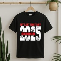 Officially A Senior My Last First Day Class Of 2025 Student T-Shirt