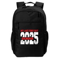 Officially A Senior My Last First Day Class Of 2025 Student Backpack