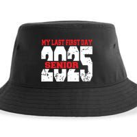 Officially A Senior My Last First Day Class Of 2025 Student Sustainable Bucket Hat