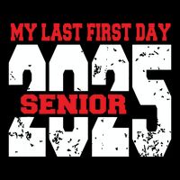 Officially A Senior My Last First Day Class Of 2025 Student 7-Panel Snapback Hat