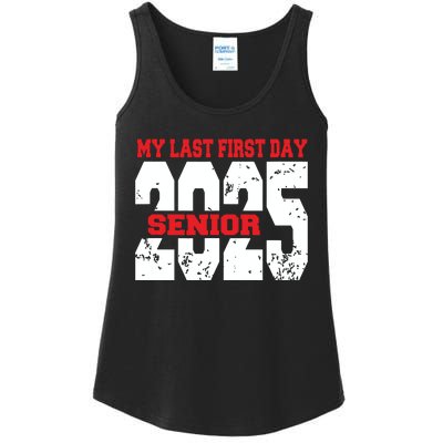 Officially A Senior My Last First Day Class Of 2025 Student Ladies Essential Tank