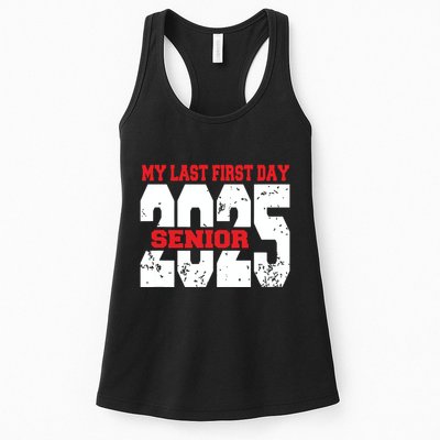 Officially A Senior My Last First Day Class Of 2025 Student Womens Tank Top