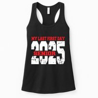 Officially A Senior My Last First Day Class Of 2025 Student Womens Tank Top