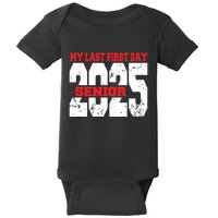 Officially A Senior My Last First Day Class Of 2025 Student Baby Bodysuit