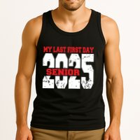 Officially A Senior My Last First Day Class Of 2025 Student Tank Top