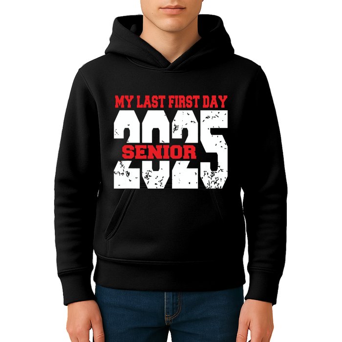 Officially A Senior My Last First Day Class Of 2025 Student Kids Hoodie