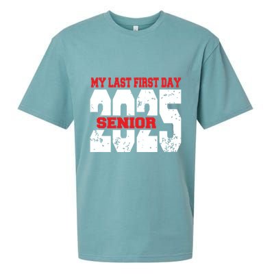 Officially A Senior My Last First Day Class Of 2025 Student Sueded Cloud Jersey T-Shirt