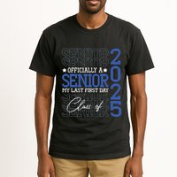 Officially A Senior 2025 My Last First Day Class Of 2025 Tall T-Shirt