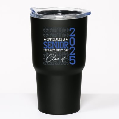 Officially A Senior 2025 My Last First Day Class Of 2025 Tumbler