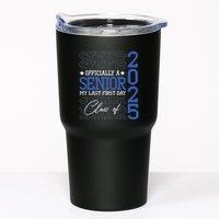 Officially A Senior 2025 My Last First Day Class Of 2025 Tumbler
