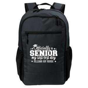 Officially A Senior My Last First Day 2025 Daily Commute Backpack