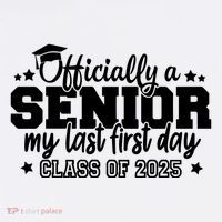 Officially A Senior My Last First Day 2025 Bucket Hat