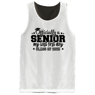 Officially A Senior My Last First Day 2025 Mesh Reversible Basketball Jersey Tank