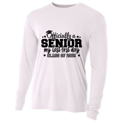 Officially A Senior My Last First Day 2025 Cooling Performance Long Sleeve Crew