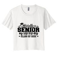 Officially A Senior My Last First Day 2025 Crop Top