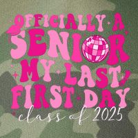 Officially A Senior My Last First Day Class Of 2025 Legacy Tie Dye Trucker Hat