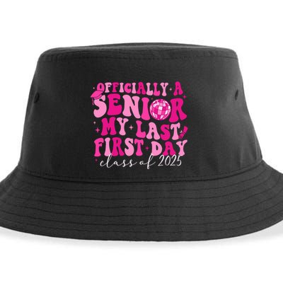 Officially A Senior My Last First Day Class Of 2025 Sustainable Bucket Hat