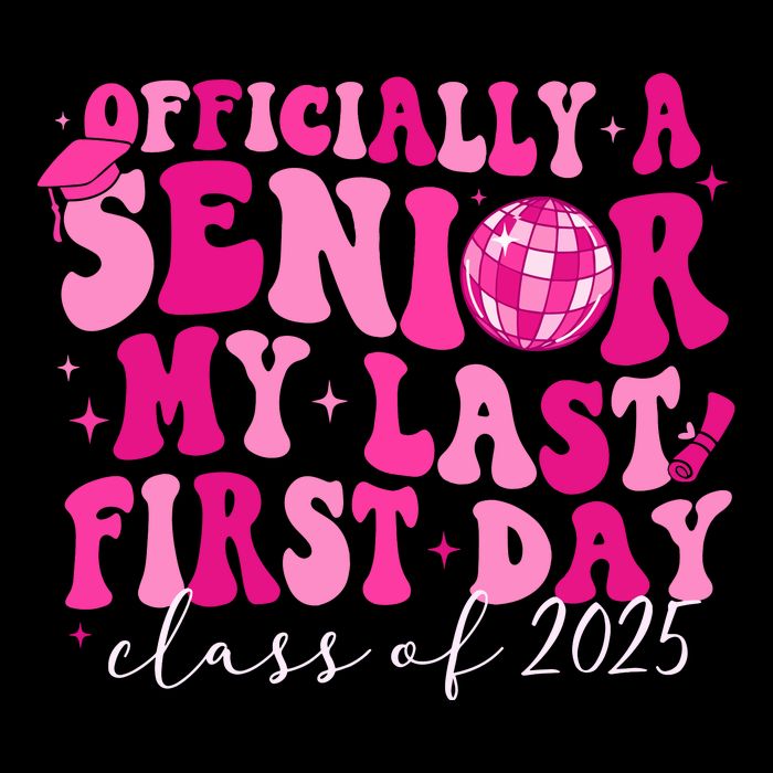 Officially A Senior My Last First Day Class Of 2025 7-Panel Snapback Hat