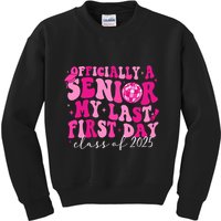 Officially A Senior My Last First Day Class Of 2025 Kids Sweatshirt