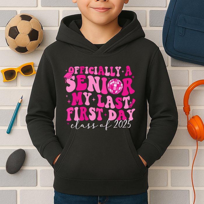 Officially A Senior My Last First Day Class Of 2025 Kids Hoodie