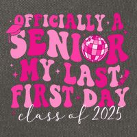 Officially A Senior My Last First Day Class Of 2025 Cotton Canvas Backpack