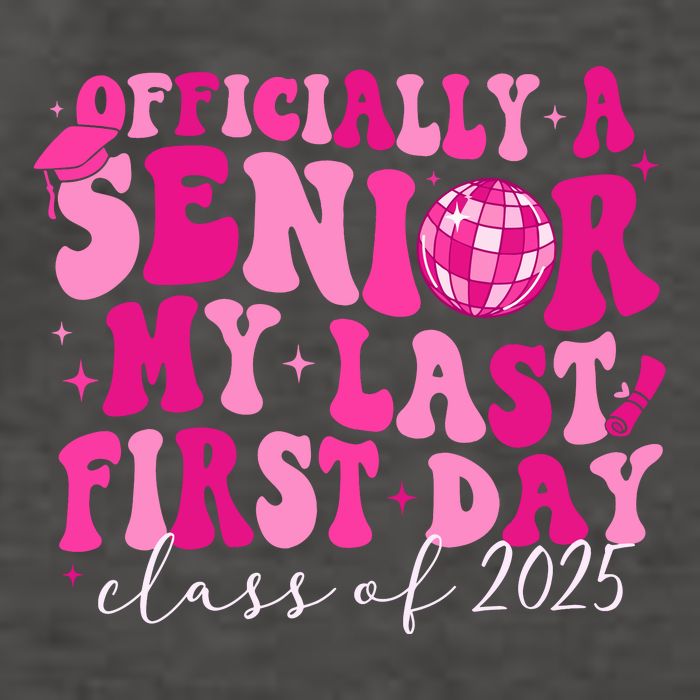Officially A Senior My Last First Day Class Of 2025 Vector Backpack